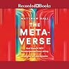 The Metaverse: An...