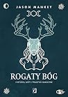 Rogaty Bog. Histo...