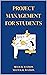 Project Management for Students by Mia D.M. Watson