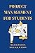 Project Management for Students