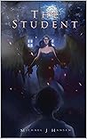 The Student (The Celestial Saga, #1)