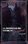 La oscuridad del conde de Darkwood (Lores atormentados, #2)