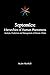 Septemics: Hierarchies of Human Phenomena: Analysis, Prediction and Management of Human Affairs