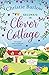 Gelukkig in Clover Cottage (Love Heart Lane #3)
