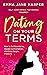 Dating On Your Terms: How t...