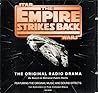 The Empire Strikes Back - The Original Radio Drama As Heard on National Public Radio, Featuring the Original Music and Sound Effects - Ten Episodes on Five CDs