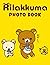 Rilakkuma Photo Book by Nathaniel Simpson