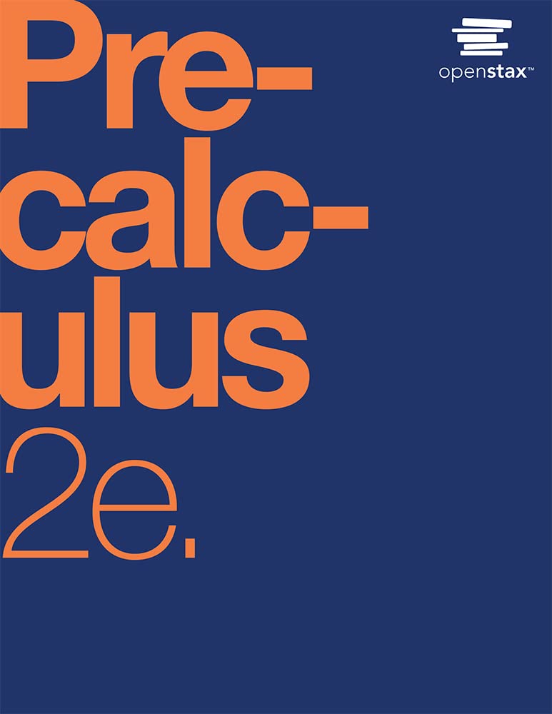 Precalculus 2e by OpenStax (Official Print Version, hardcover, full color)