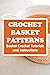 Crochet Basket Patterns: Ba...