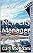 Lessons for a New City Mana...