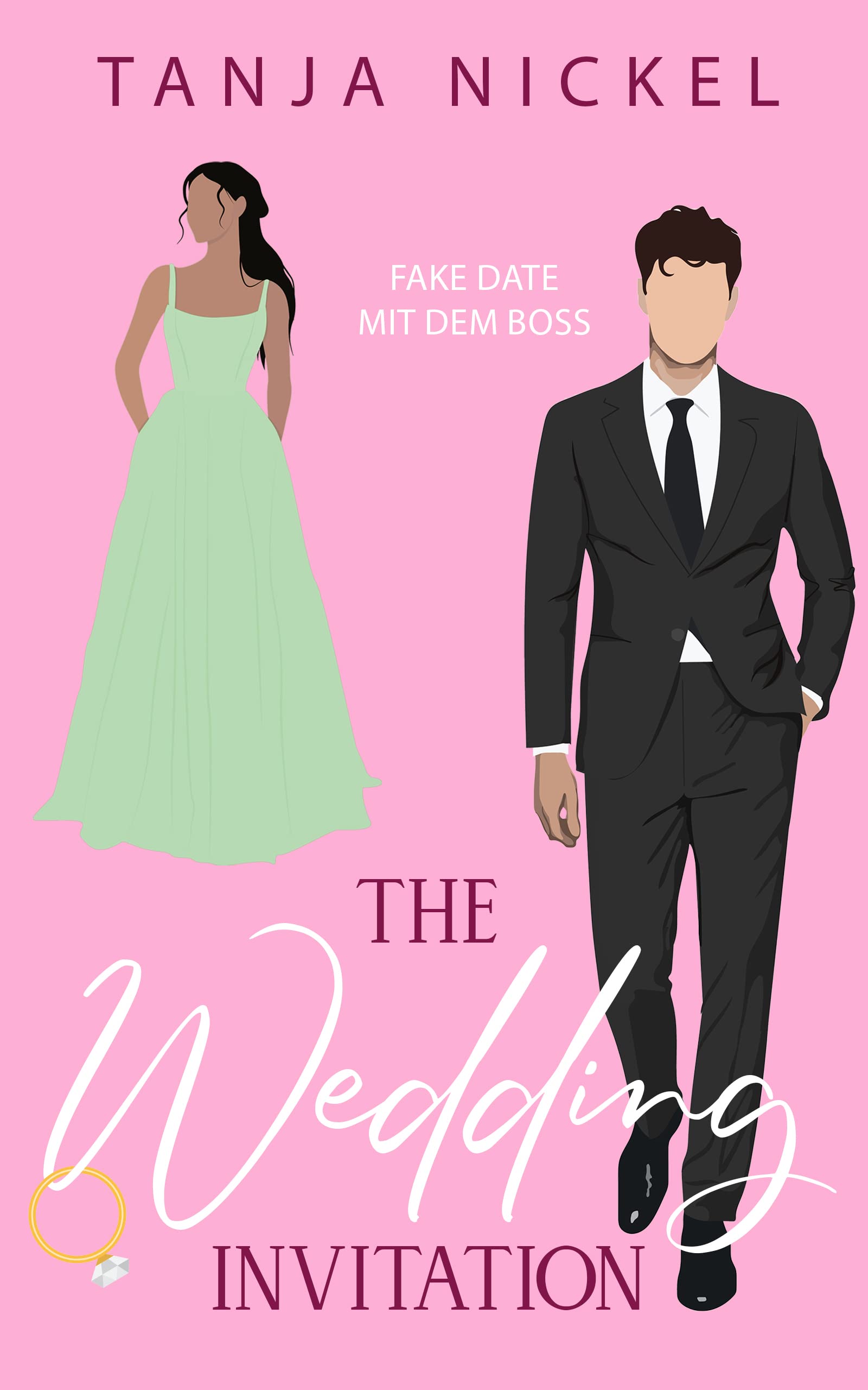 The Wedding Invitation: Fake Date mit dem Boss (Save the Date, #1)