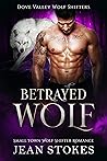 Betrayed Wolf