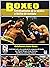 Boxeo. Entrenamiento de la técnica y táctica de combate