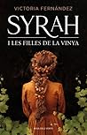 Syrah i les filles de la vinya