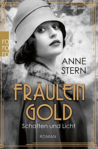 Schatten und Licht (Fräulein Gold, #1)