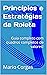Princípios e Estratégias da Roleta  by Mario Corgas