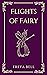 Flights of Fairy: Collected...