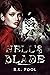 Hell's Blade by R L Pool