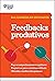 Feedbacks Produtivos (Sua carreira em 20 minutos) (Portuguese Edition)