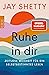 Ruhe in dir by Jay Shetty