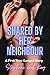 Shared by her Neighbour by Stephani Del Rey