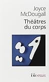 Théâtres du corps...