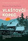 Vlaštovčí kopec by Donna Everhart