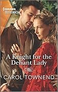 A Knight for the Defiant Lady