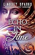 Echo in Time