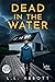 Dead in the Water: LARGE PR...
