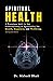 Spiritual Health: A Paradig...