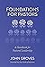 Foundations for Pastors by John Groves
