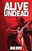 Alive Undead