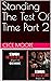 Standing The Test Of Time Part 2 by Cece Moore