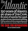 The Case for Reparations