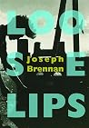 Loose Lips