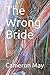 The Wrong Bride