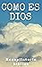 Cómo es Dios: Recopilatorio...