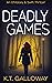Deadly Games (O'Malley & Sw...