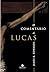 O comentário de Lucas
