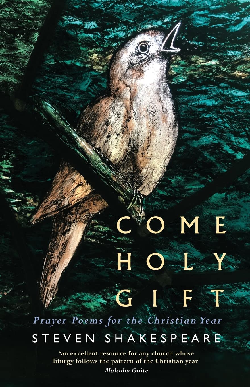 Come Holy Gift: Prayer Poems for the Christian Year (Paperback)