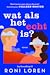 Wat als het echt is? (Say Everything, #3)