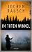 Im toten Winkel by Jochen Rausch