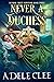Never a Duchess (Scandal Sh...