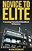 Novice To Elite: A Leasing ...