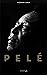 Pelé by Stéphane Cohen