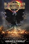 EL PRINCIPE DE LAS HISTORIAS (Spanish Edition)