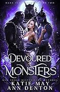 Devoured by Monsters (Dark Temptations, #2)