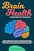 Brain Health Guide Book for...