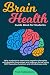 Brain Health Guide Book for Students by Pavil Publication